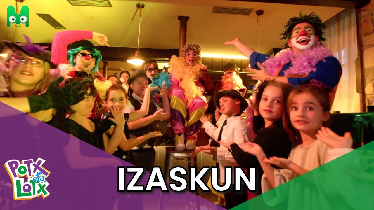 IZASKUN - BIDEOKLIPA - POTX ETA LOTX