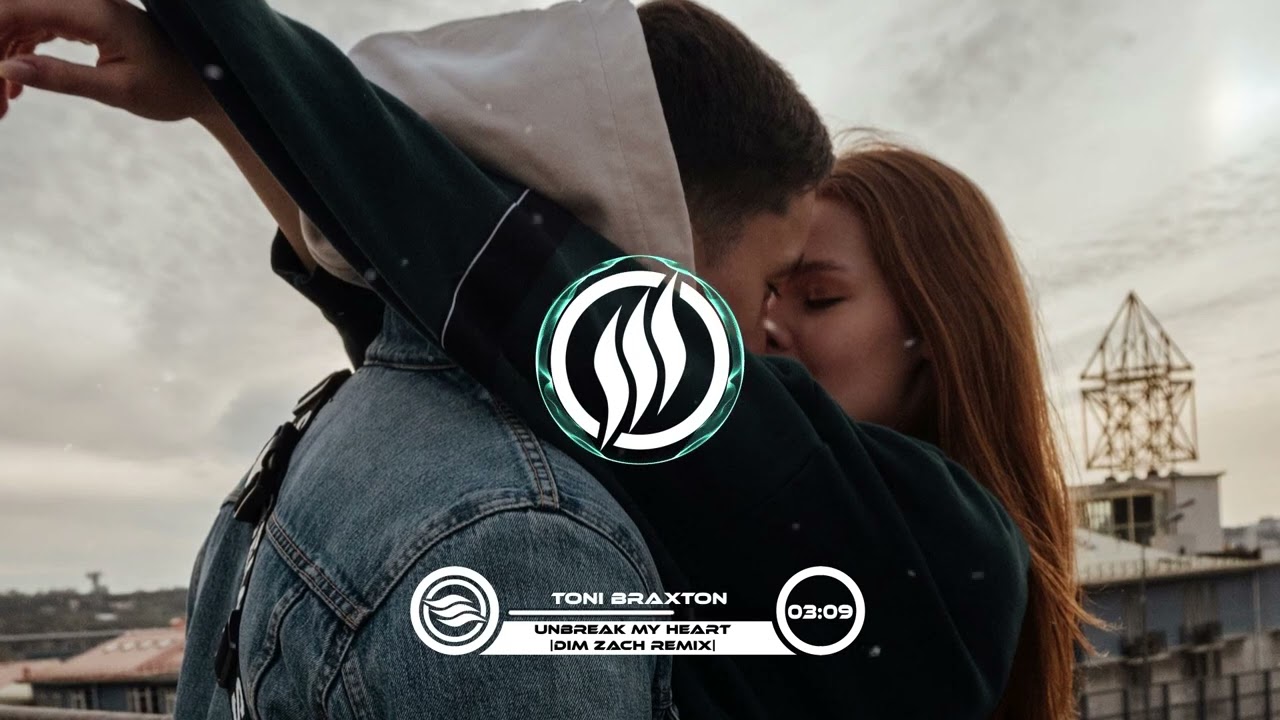 Toni Braxton - UnBreak My Heart (Dim Zach Remix)