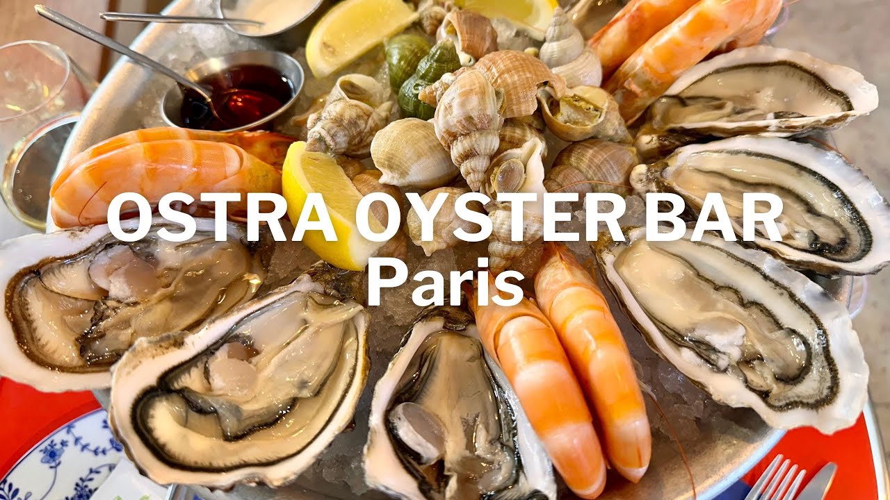 Ostra Oyster Bar Paris – A Hidden Gem for Seafood Lovers!
