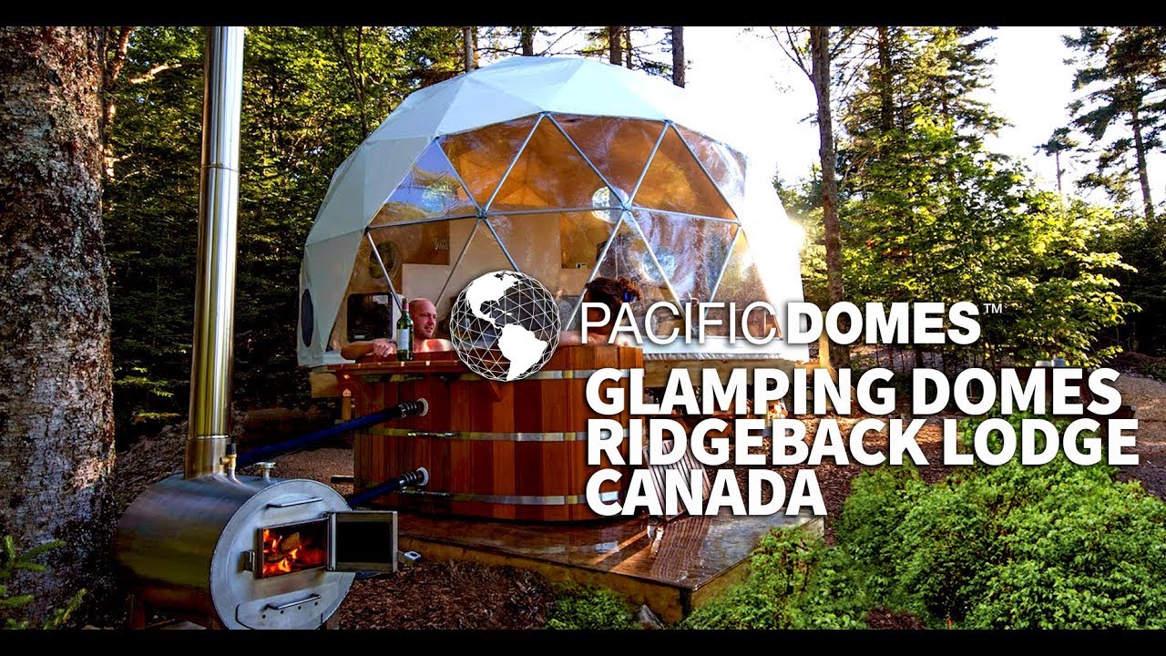 Pacific Domes Glamping Domes, Ridgeback Lodge, Canada, CNN World Best &ndash; VIDEO