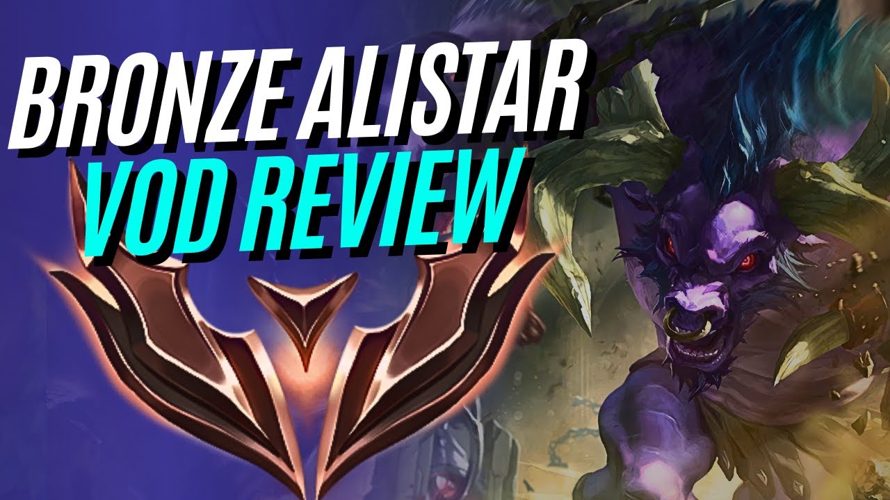 How to Improve as Support in Low ELO - Bronze Alistar VOD Review | League of Legends Coaching