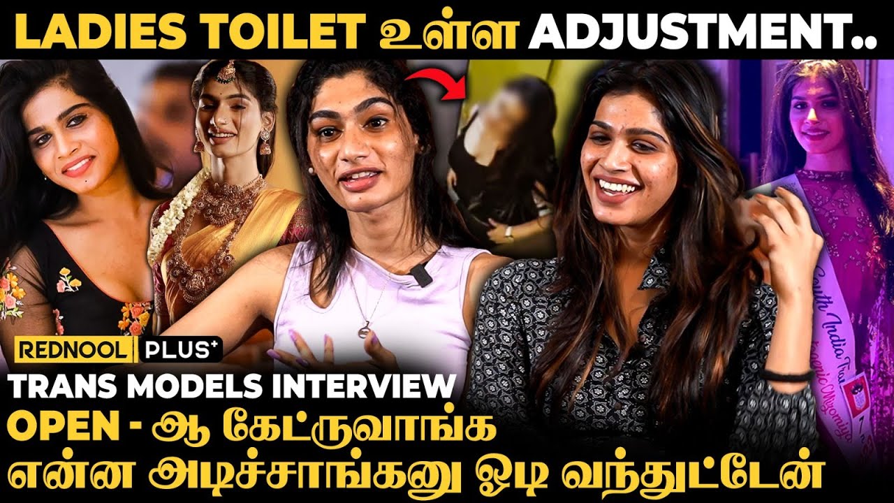 Actors கூட அசிங்கமா Message பண்ணிருக்காங்க., Trans Models Interview | Mizowmia | Rednool Plus