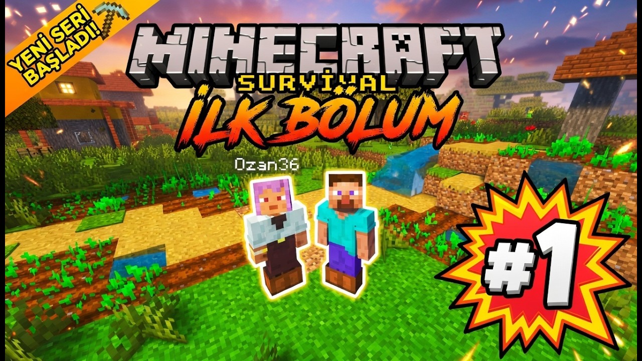 🔥 MINECRAFT SURVİVAL SERİSİ BAŞLADI! | BOLUM 1