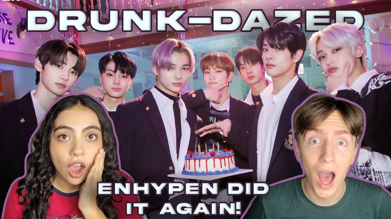 Producer and K-pop Fan React to ENHYPEN (엔하이픈) 'Drunk-Dazed' Official MV