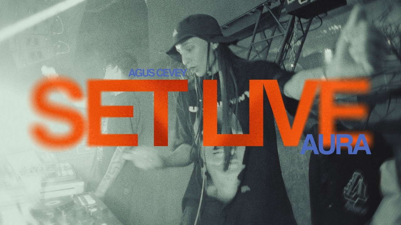 SET LIVE AURA - AGUS CEVEY  | REGGAETON, RKT, FUNK