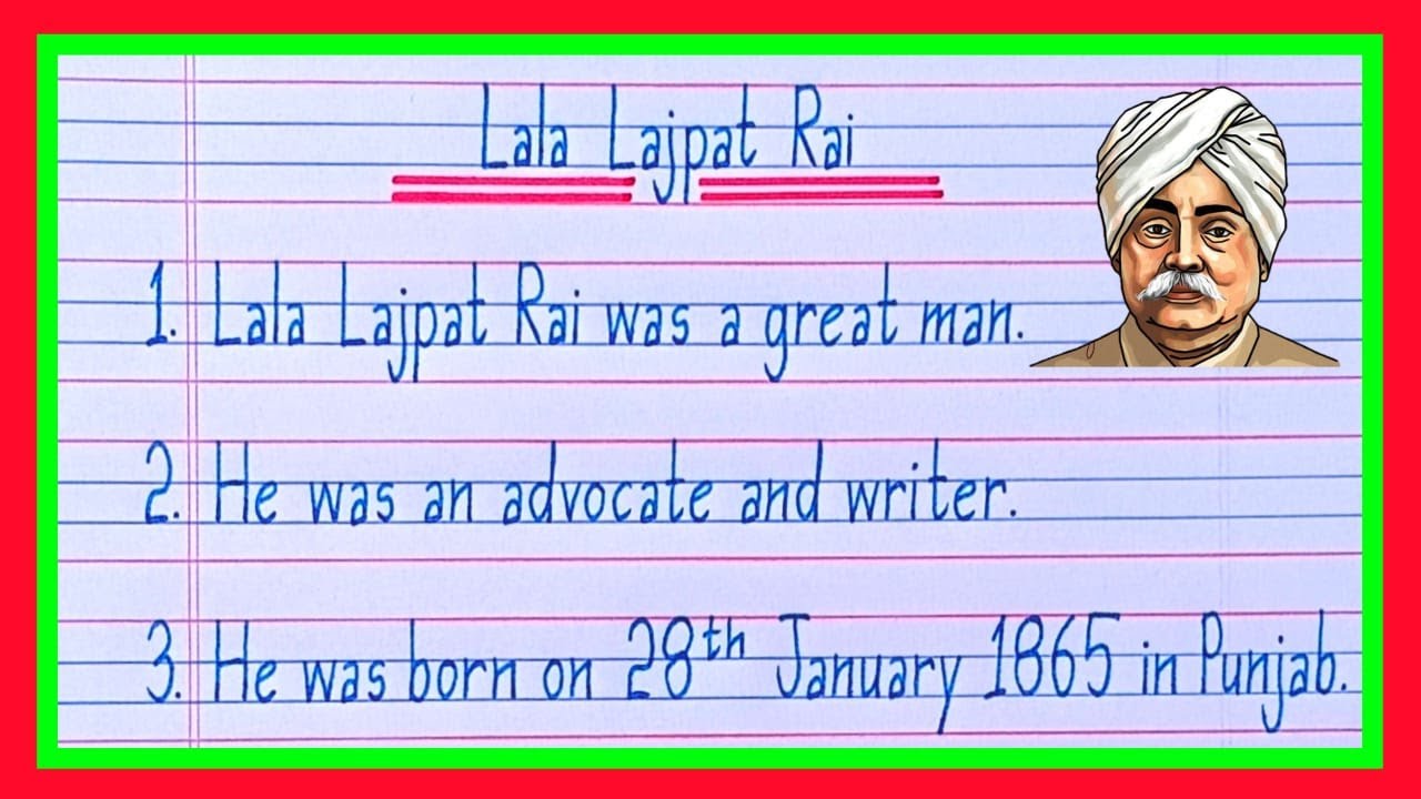 Essay on Lala Lajpat Rai | Lala Lajpat Rai Essay in English | 10 lines on Lala Lajpat Rai in English