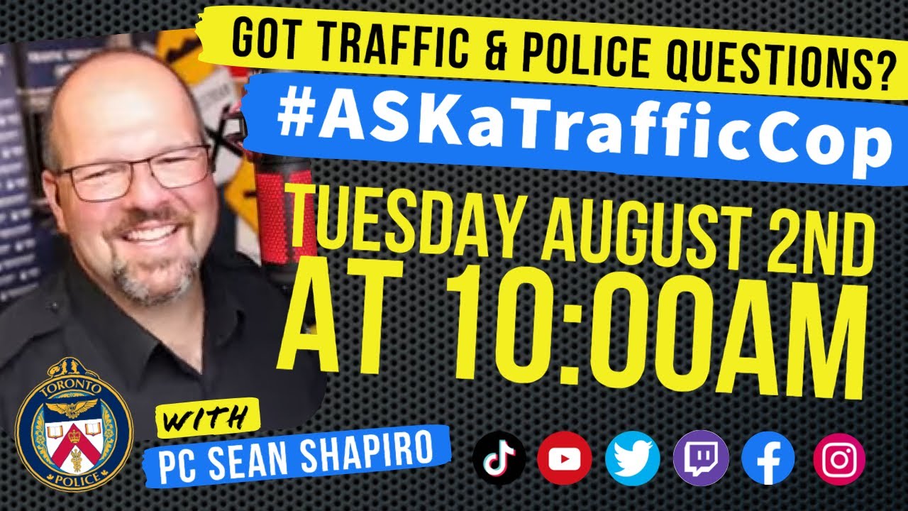 Tuesday #ASKaTrafficCop #Police Q&A Show for August 2, 2022