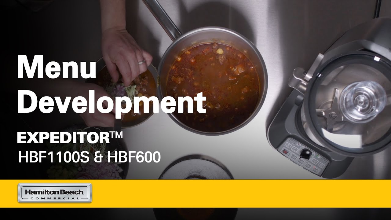 Menu Development with EXPEDITOR&trade;|Hamilton Beach Commercial&reg;|HBF1100S & HBF600 Series