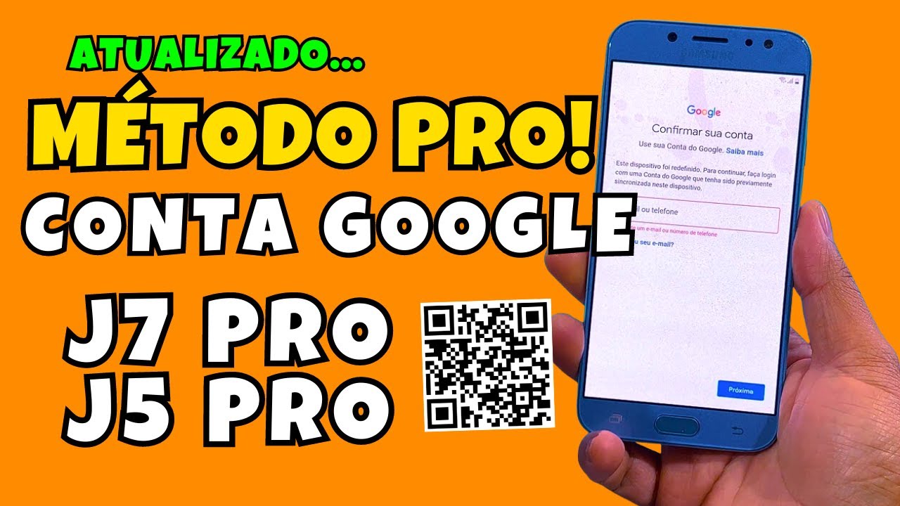 Ainda Funciona, Conta Google J7 Pro, J5 Pro simples rápido e fácil