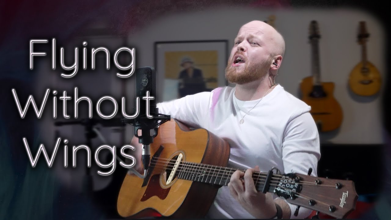 Flying Without Wings - Westlife - Acoustic Cover