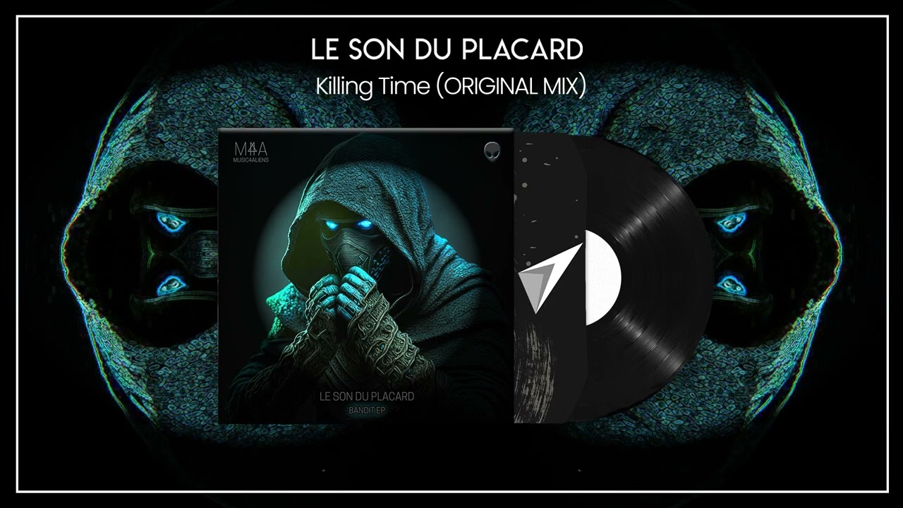Le Son Du Placard - Killing Time ( Original Mix )
