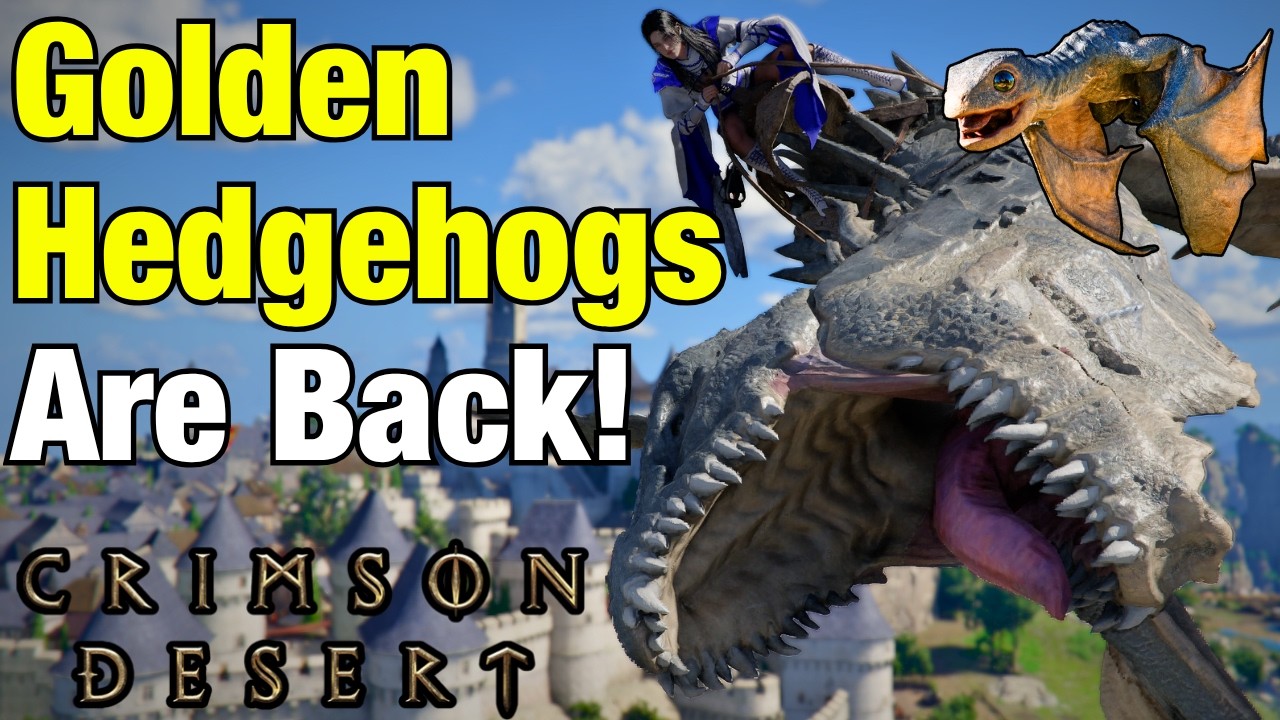 Golden Hedgehogs are BACK in Crimson Desert + NEW Updates