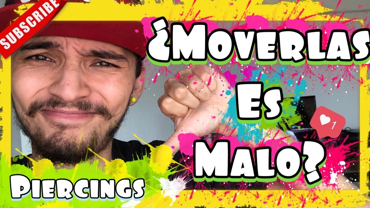 🟢 ¿Tienes que mover tu piercing? ¿Es malo mover las Perforaciones? Aretes 2020 Burbuja Psicopata