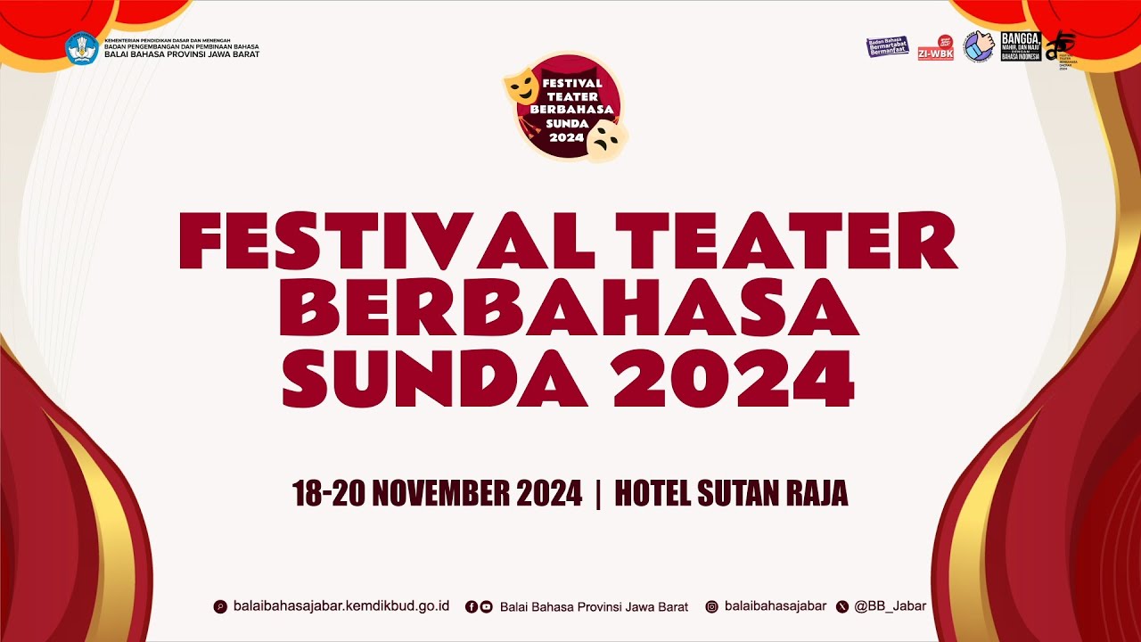 FESTIVAL TEATER BERBAHASA SUNDA 2024 - HARI KEDUA