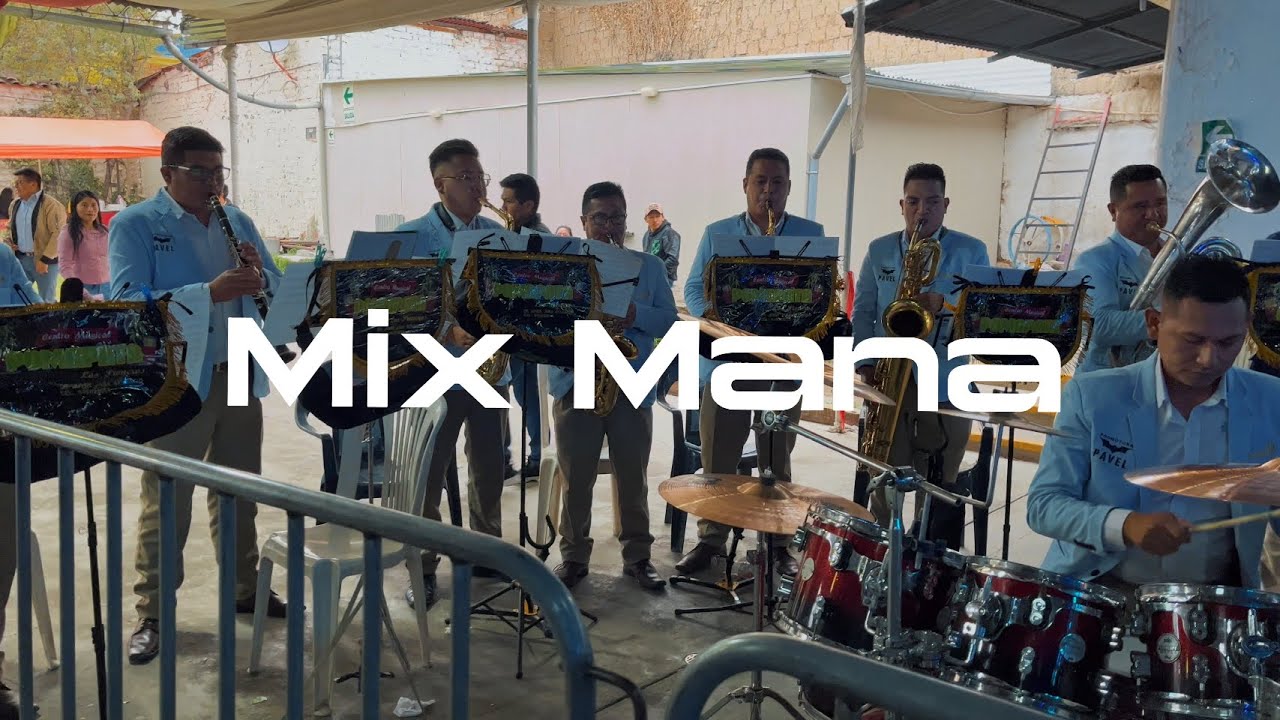 MIX MANA - CENTRO MUSICAL POMAPATA 
