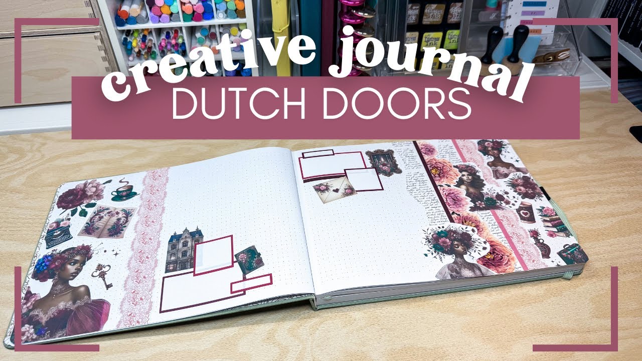 May 2025 Creative Journal Setup | Dutch Door Journal Spread for Lena