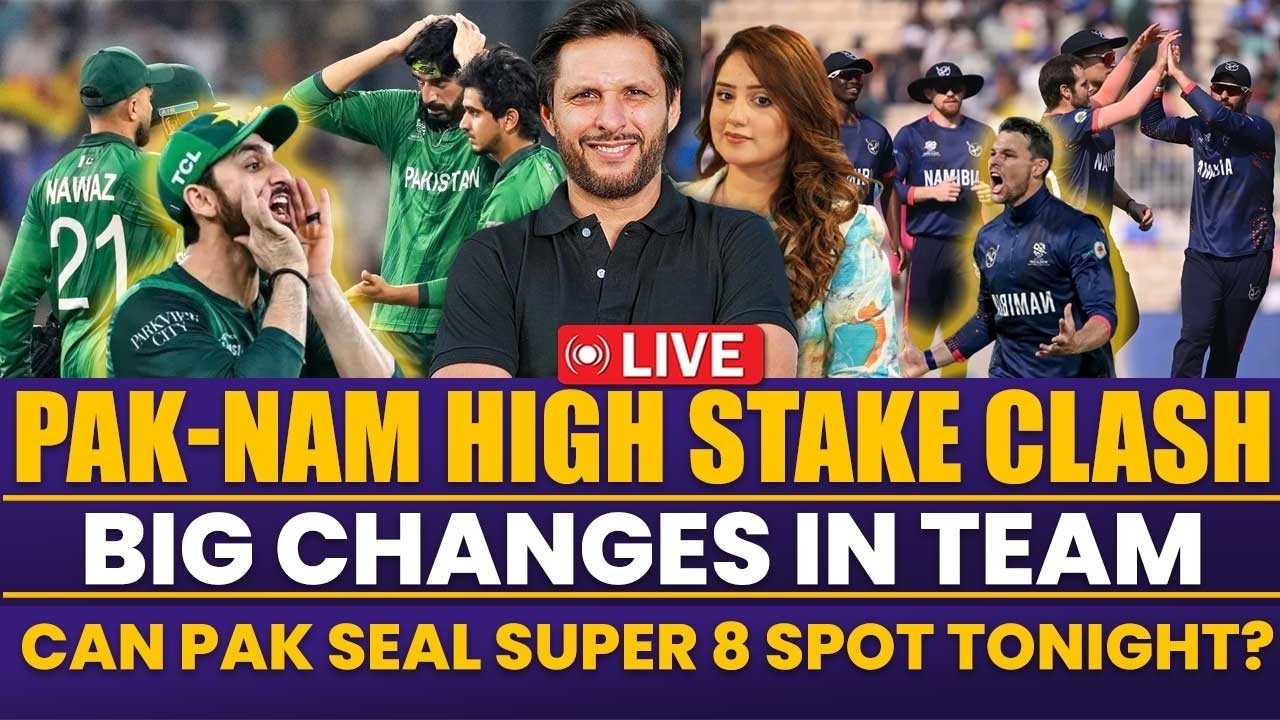 LIVE | T20 WC 2026 | Pak Vs Nam High Stake Clash | Big Changes in Team | Do or Die Situation