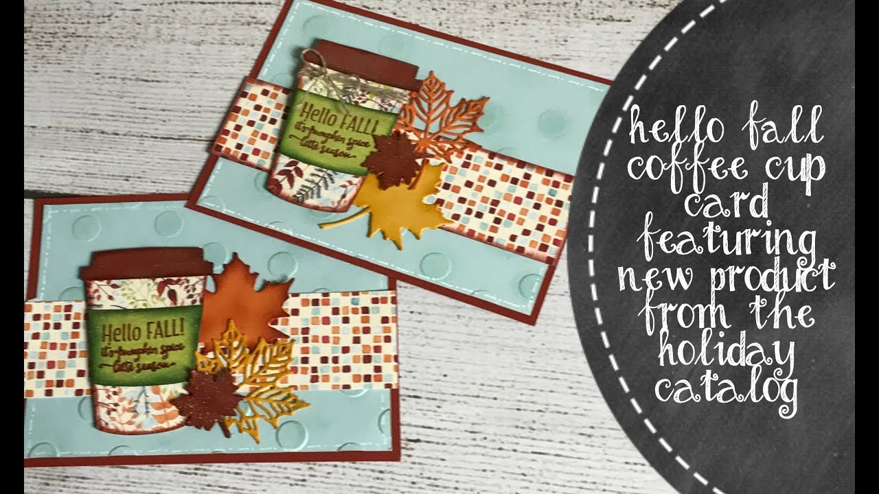 Happy Fall Coffee Card Feat. Merry Cafe From Stampin' UP