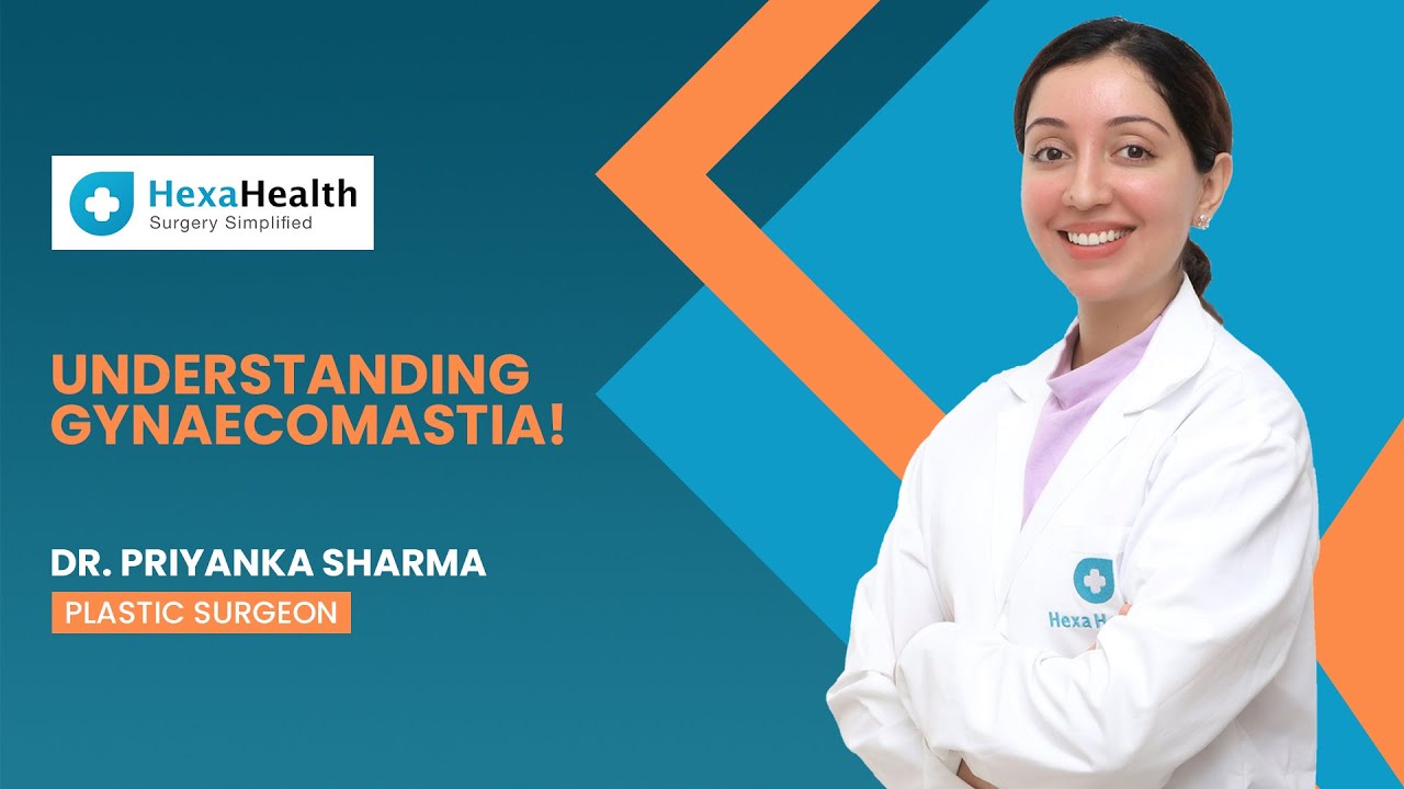 What is the difference between  Gynaecomastia & Pseudogynecomastia? || HexaHealth Expert