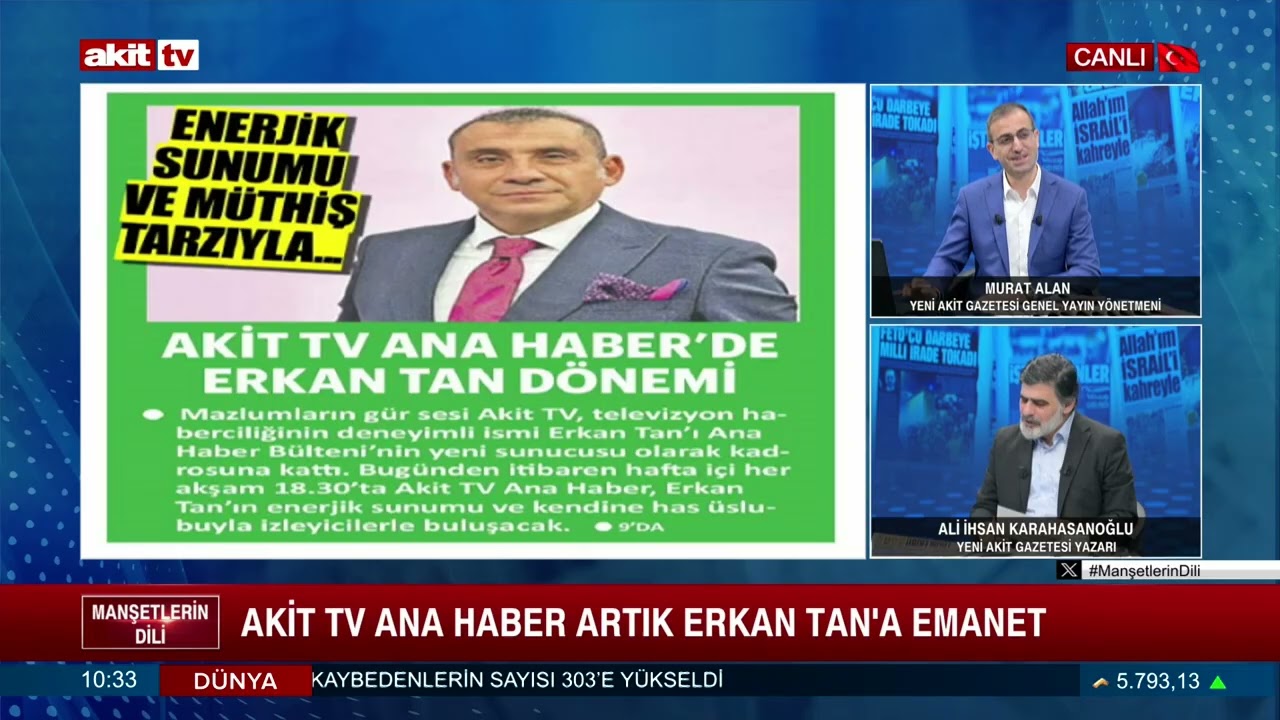 Akit TV Ana Haber'de Erkan Tan d&ouml;nemi