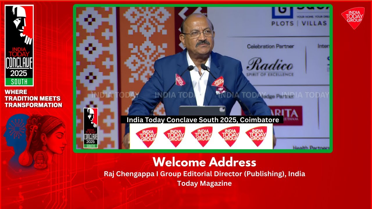 Welcome Address | Raj Chengappa | India Today Conclave South 2025