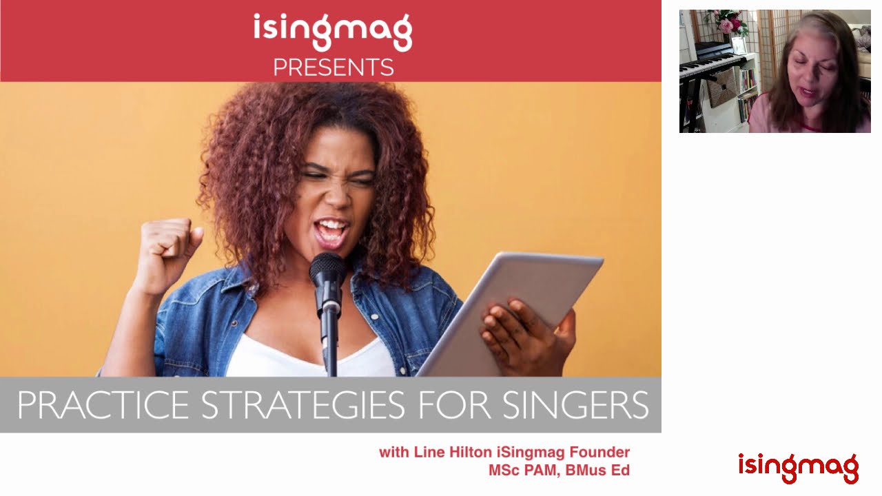 Practice Strategies For Singers