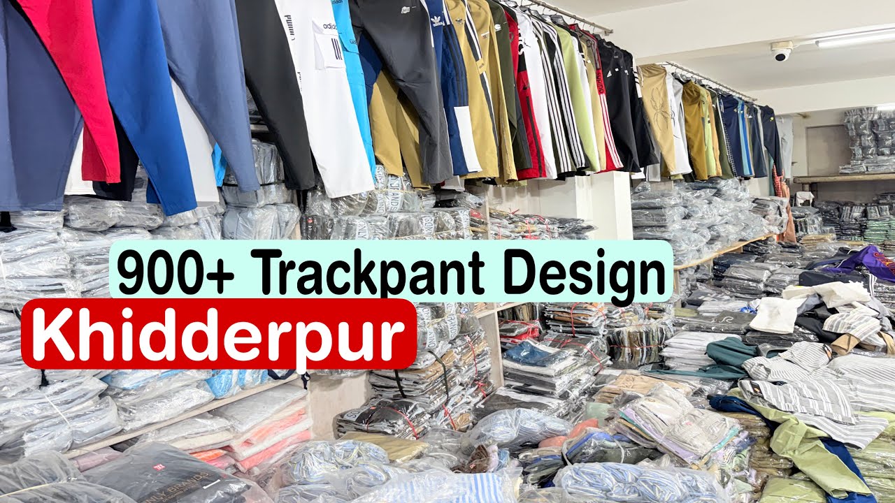Biggest Trackpant Manufacturer & Wholesaler Kolkata Khidderpur