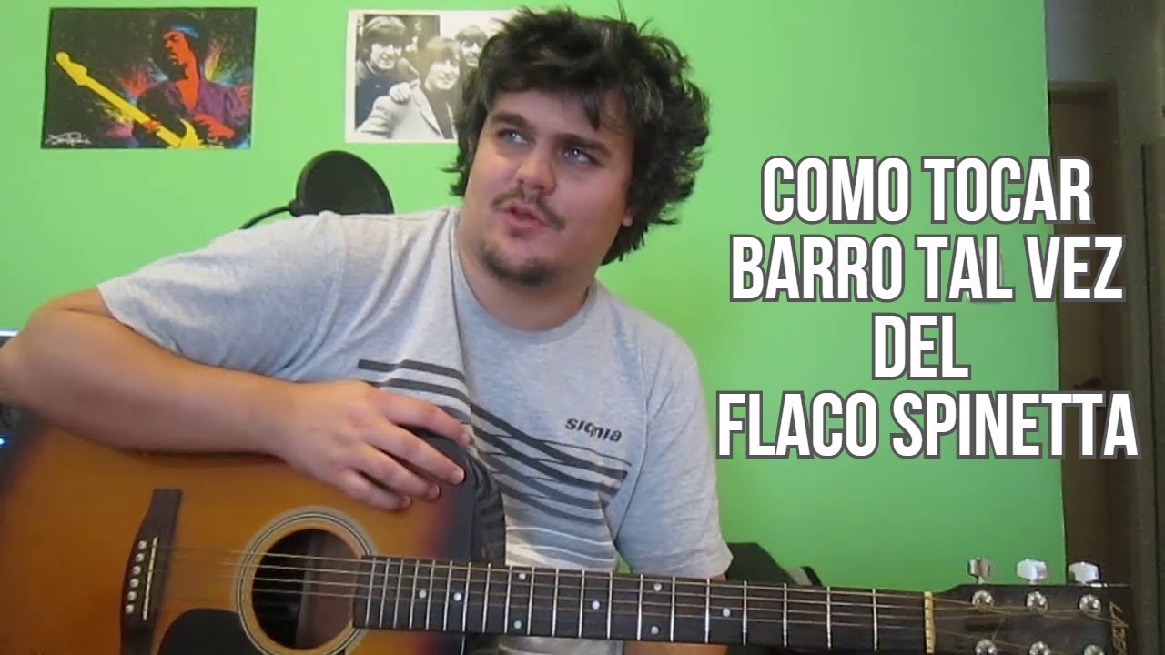 Como Tocar Barro Tal Vez de Spinetta en Guitarra