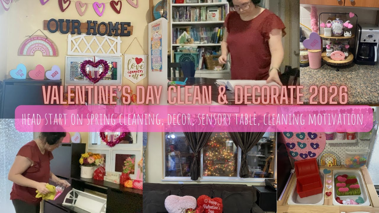 Valentine's Day Clean & Decorate 2026