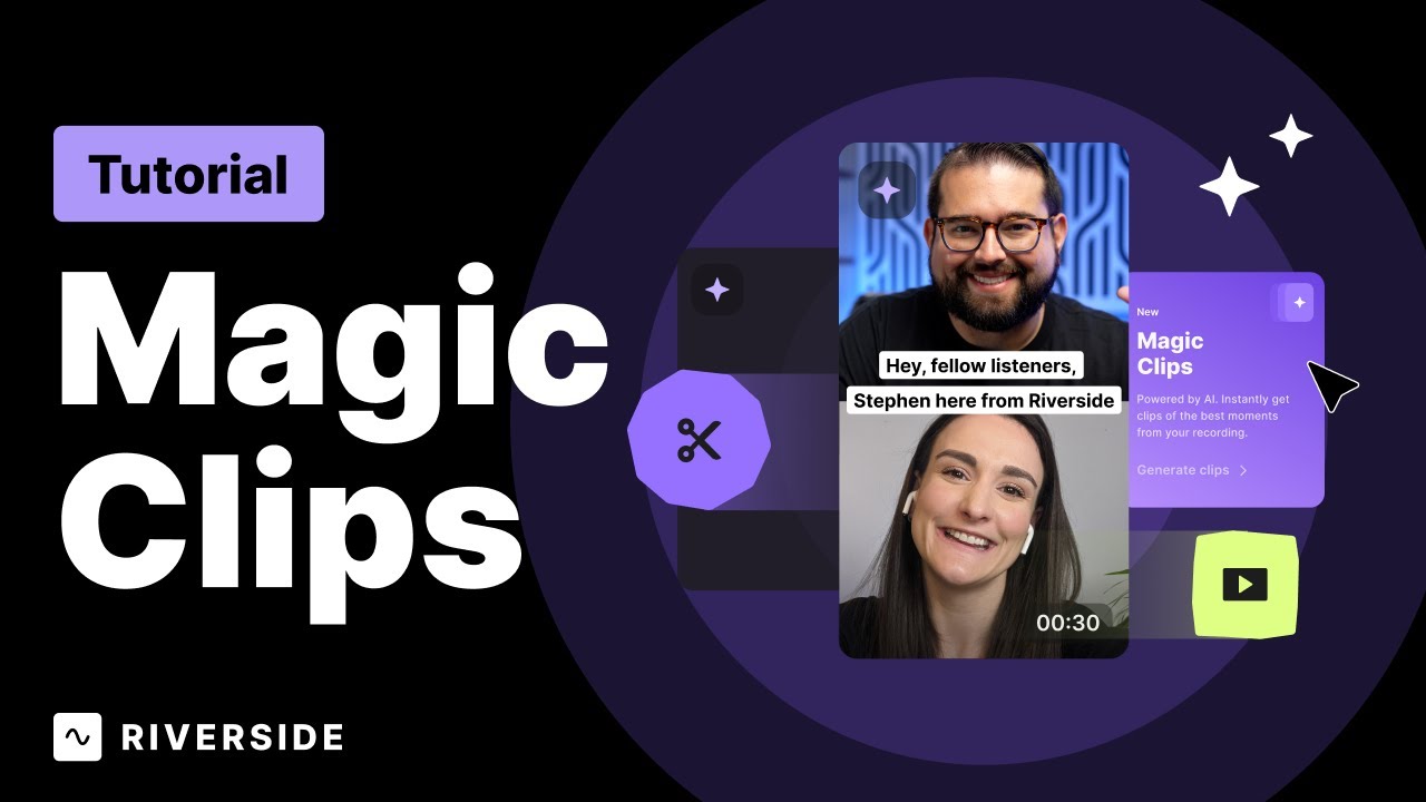 You Record, We'll Make the Clips for You - New Magic Clips from Riverside!