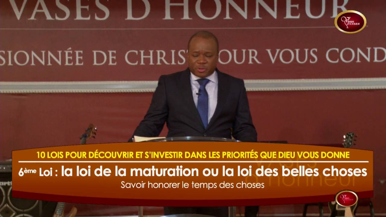 [Dim 07 08 2016] Pasteur Mohammed SANOGO - Loi 6 : la maturation