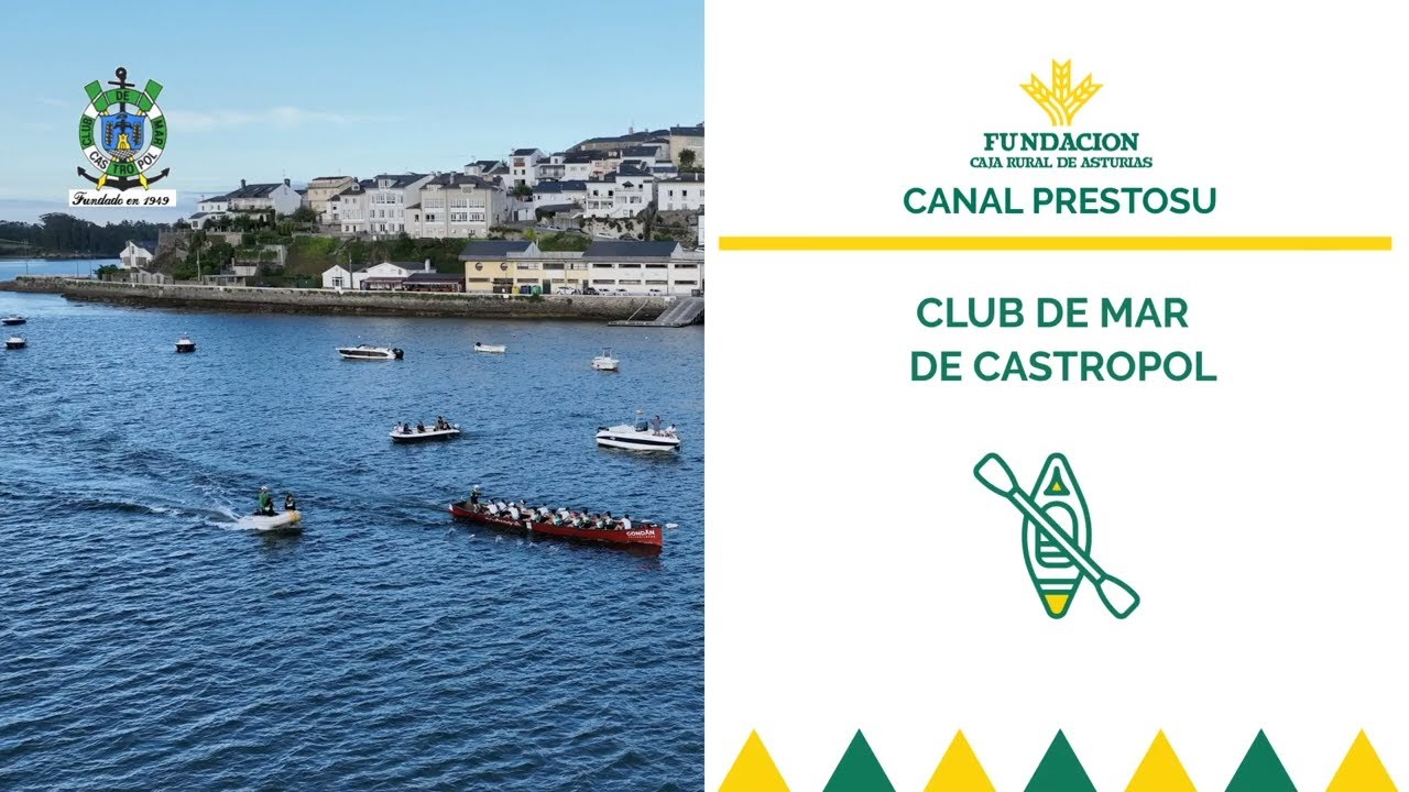 Canal Prestosu | Deporte base: Club de Mar Castropol