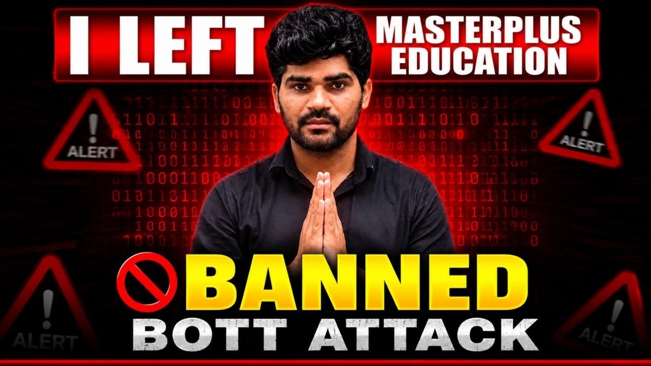 I Left Masterplus Education Banned | Bot Attack @masterplusedujeae #secl #mcl #lokeshsir
