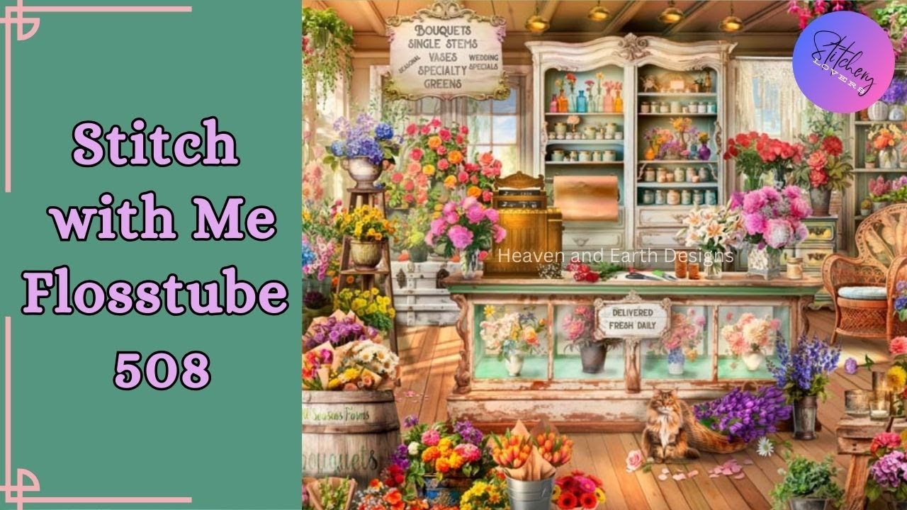 Stitch with me [HAED All Seasons Flower Shop] Flosstube #508 | Diagonal Stitching | STITCHERY LOVERS