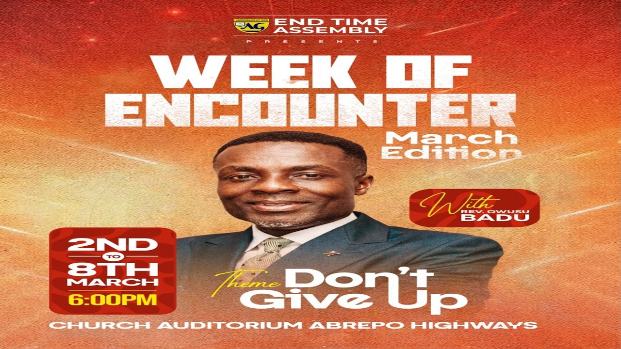 WEEK OF ENCOUNTER – MARCH EDITION WITH REV. OWUSU BADU || 4TH MARCH 2026
