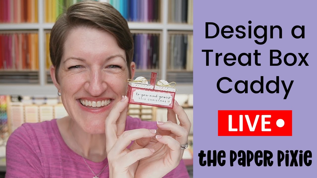 🔴 Design a Treat Box Caddy - Episode 256