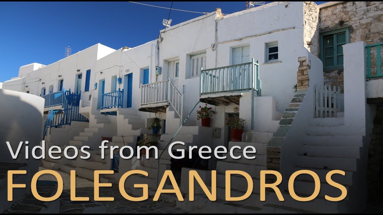 Folegandros - Videos from Greece