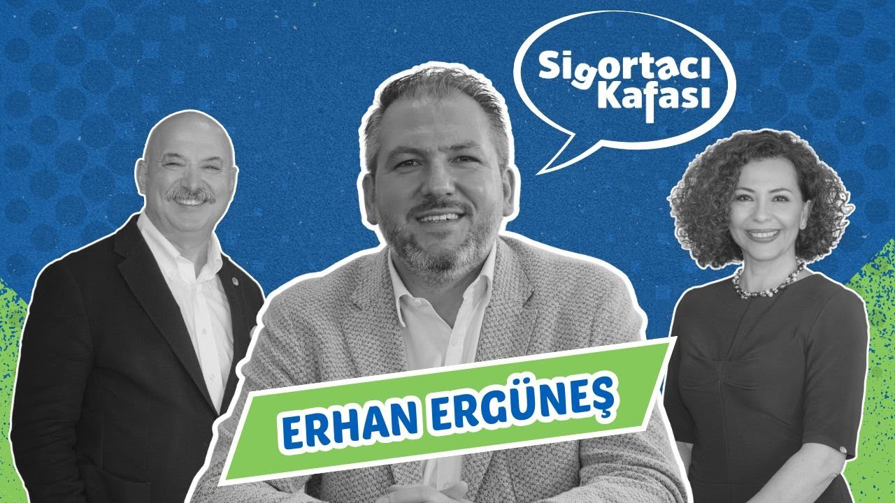 Sigortacı Kafası | Konuk: Reasürans Brokeri Erhan Ergüneş