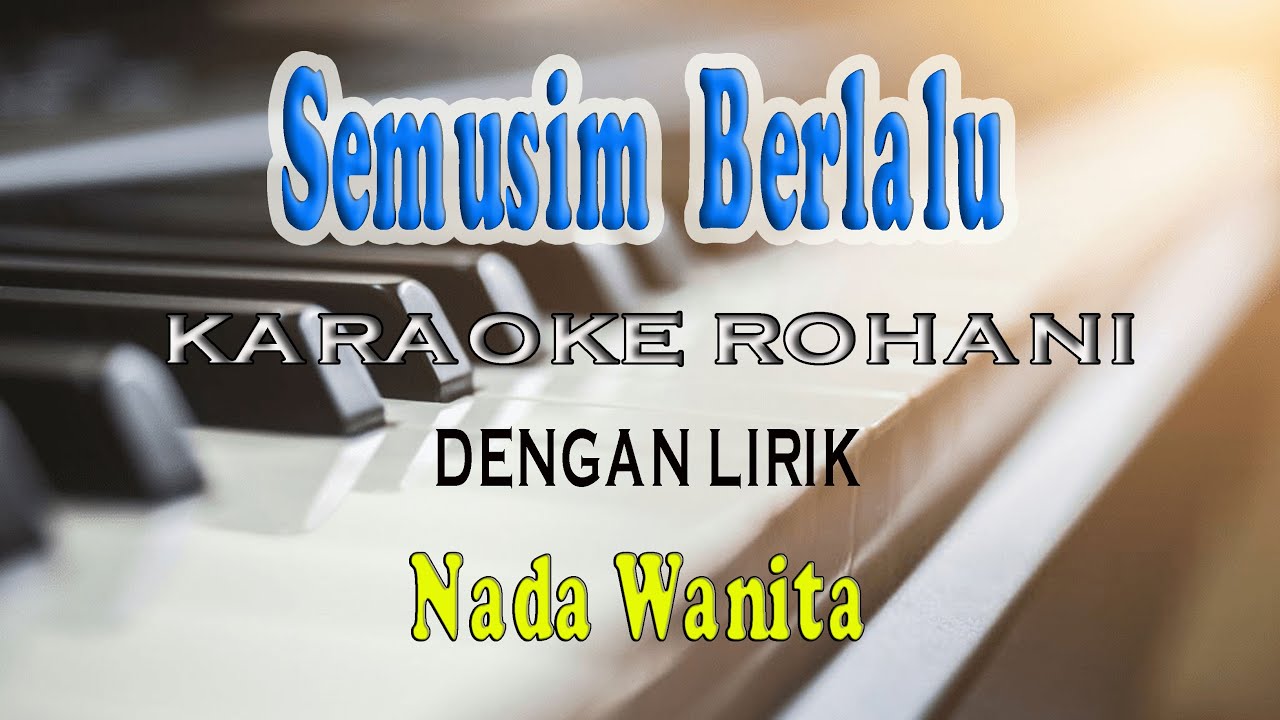 TAK TERBATAS KASIHMU ll KARAOKE ROHANI ll NDC WORSHIP ll NADA WANITA B=DO