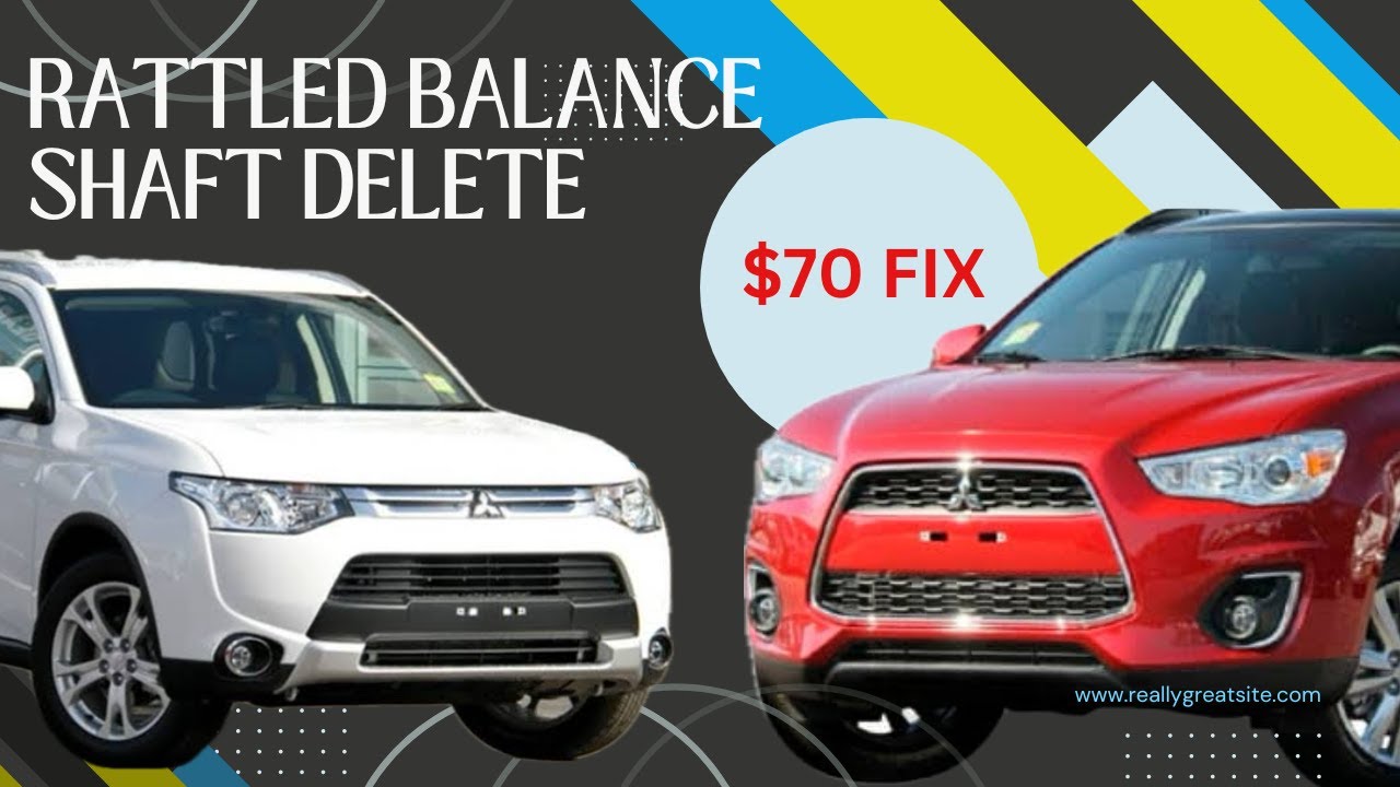 MITSUBISHI ASX/ OUTLANDER 2.2 DiD 4N14 Balance SHAFT Delete TUTORIAL