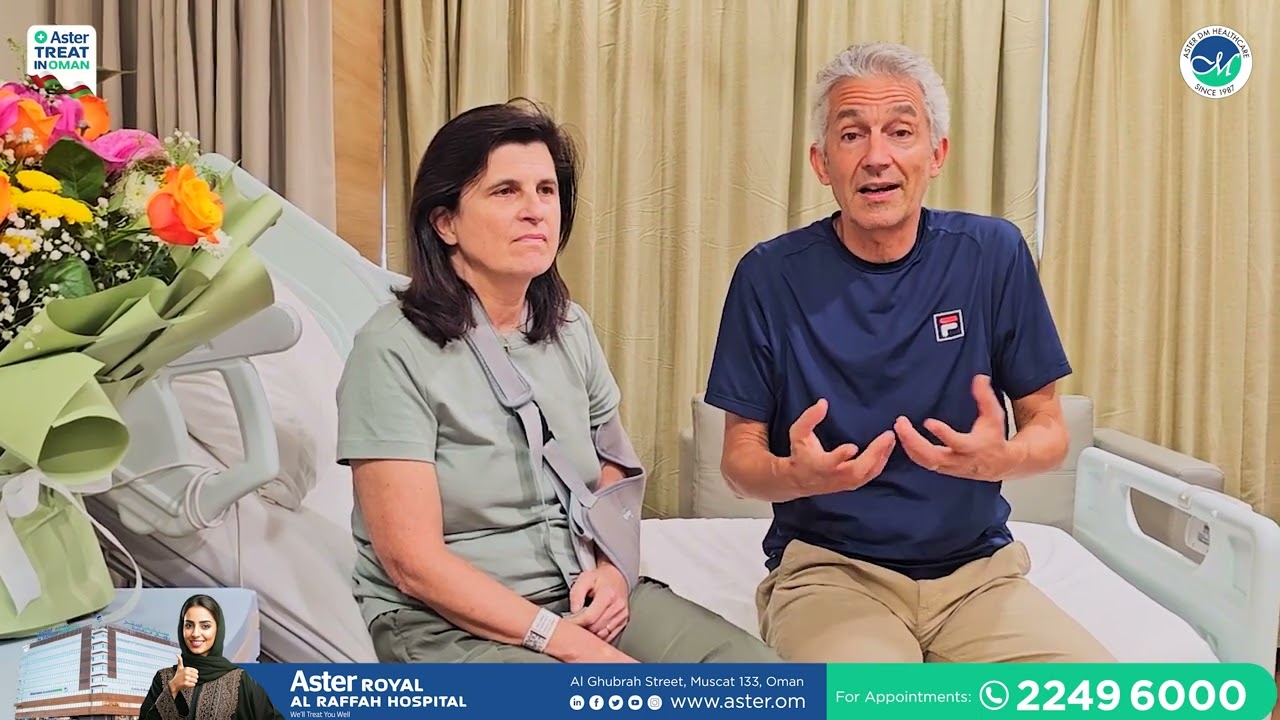 Patient Testimonial - Broken Arm Treatment - Aster Al Raffah Hospitals & Clinics Oman