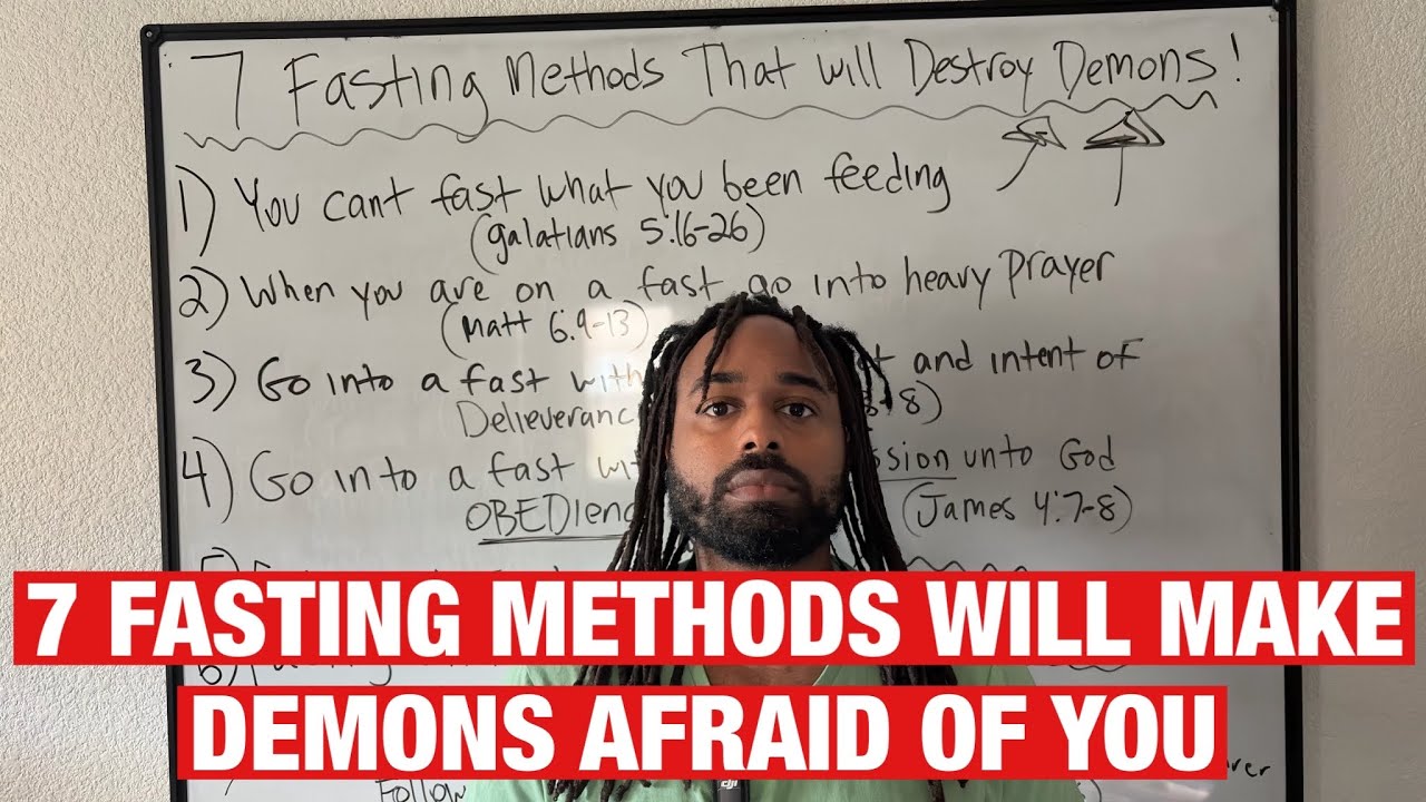 7 Fasting Methods That DESTROY DEMONS