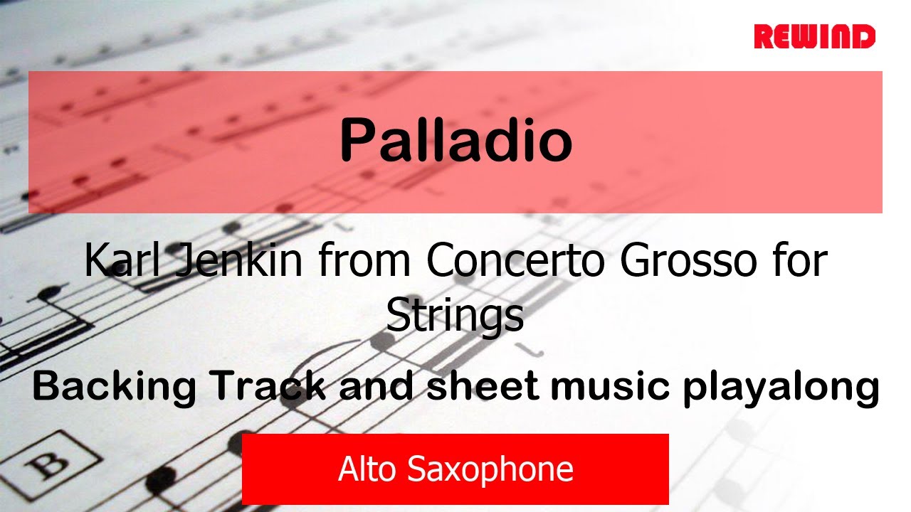 Karl Jenkins Palladio from Concerto Grosso Alto Sax Backing Track and Sheet Music