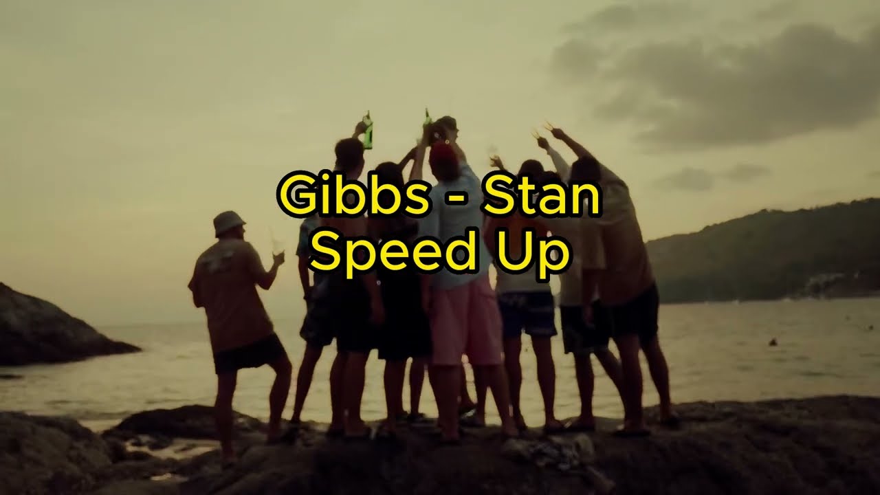 Gibbs - Stan // speed up