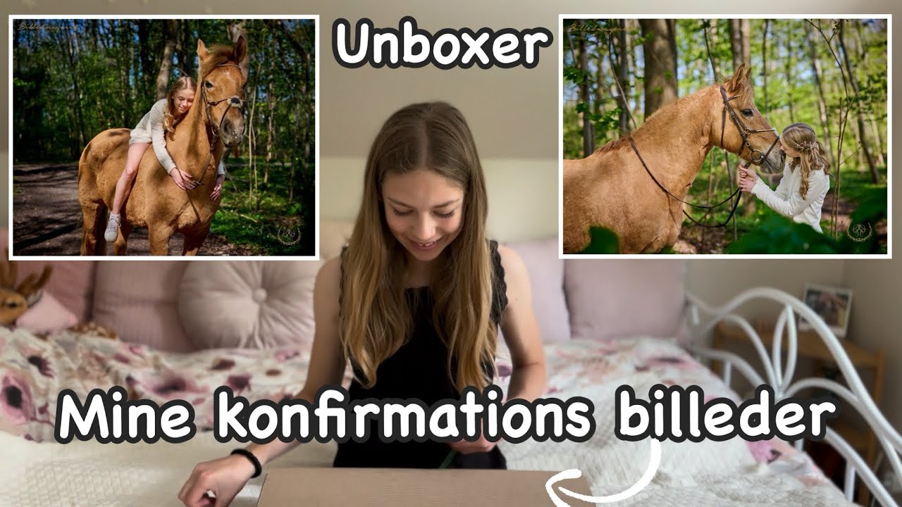 Se Mine Konfirmations Billeder | Unboxing