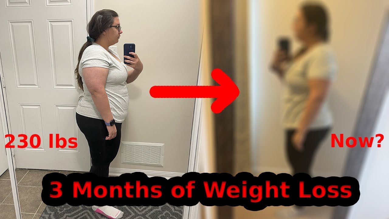 3 Months of Weight Loss. How Did I Do?