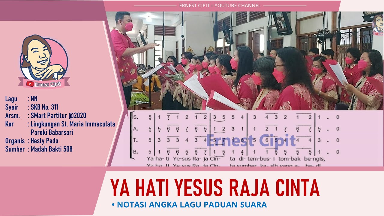 Ya Hati Yesus Raja Cinta | Lagu Minggu Palma | Lagu Yesus Kristus | Madah Bakti 508
