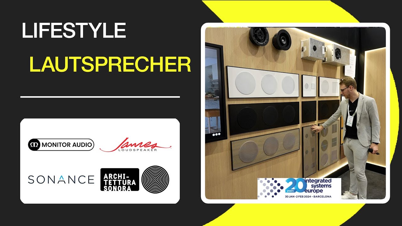 ISE 2024: Lifestyle Audio Lösungen von Monitor Audio, Sonance, James & Architettura Sonora
