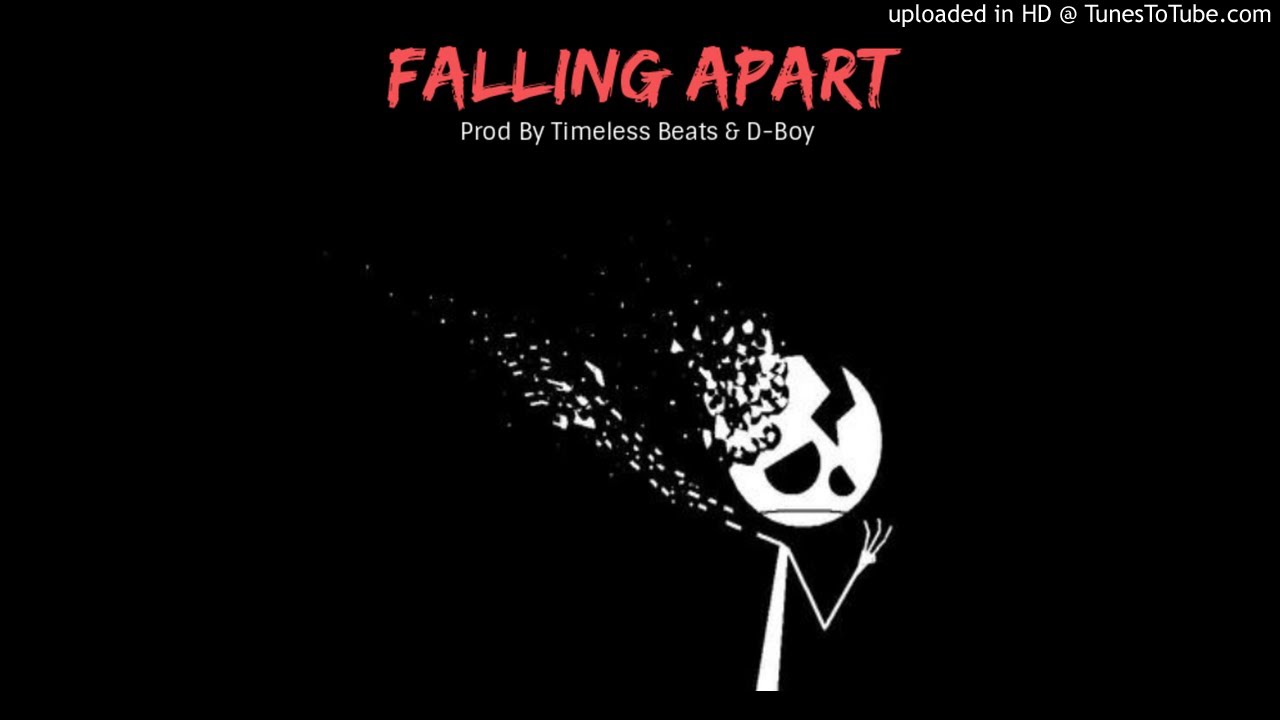 Falling Apart (Prod By Timeless Beats & D-Boy) (www.TimelessBeats.com)