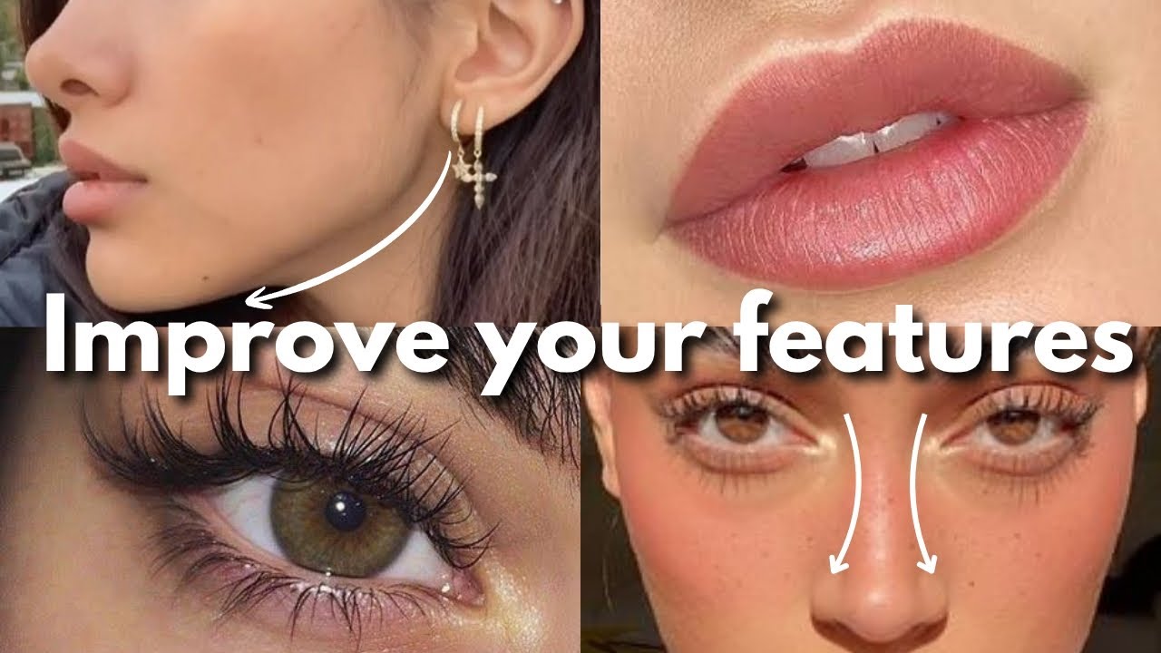Easy ways to IMPROVE Your features *naturally* 